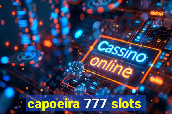 capoeira 777 slots